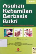 Asuhan Kehamilan Berbasis Bukti : Paradigma Baru Dalam Asuhan Kebidanan