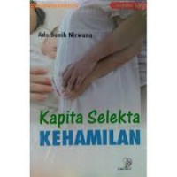 Kapita Selekta Kehamilan