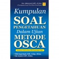 Kumpulan Soal Pengetahuan Dalam Ujian Metode OSCA