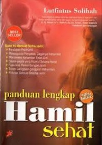 Panduan Lengkap Hamil Sehat