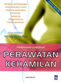 Panduan Lengkap Perawatan Kehamilan