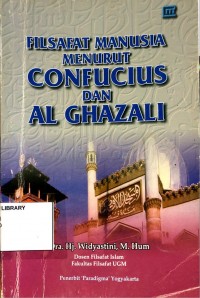 Filsafat Manusia Menurut Confucius dan Al Ghazali