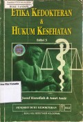 Etika Kedokteran dan Hukum Kesehatan : Edisi-3