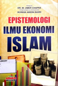 Epistemologi Ilmu Ekonomi Islam