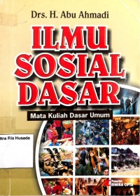 Ilmu Sosial Dasar : Mata Kuliah Dasar Umum