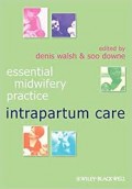 Ebook: Essential Midwifery Practice: Intrapartum Care