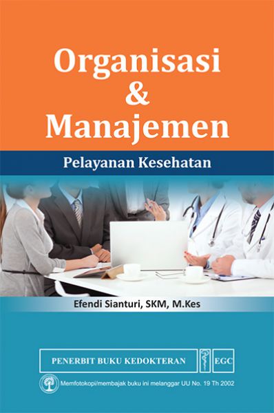 Organisasi dan Manajemen Pelayanan Kesehatan