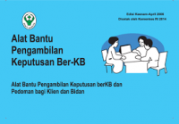 Ebook Alat Bantu Pengambilan Keputusan Ber-KB Alat Bantu Pengambilan Keputusan BerKB dan Pedoman bagi Klien dan Bidan