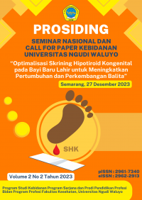 E Prosiding Seminar Nasional & Call of Paper Vol. 2 No. 2 2023: Oftimalisasi Skrining Hipotiroid Kongenital pada Bayi Baru Lahiruntuk Meningkatkan Pertumbuhan dan Perkembangan Balita