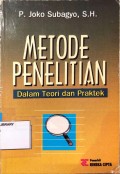 METODE PENELITIAN : Dalam Teori dan Praktek