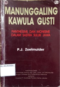 Manununggaling Kawula Gusti : Pantheïsme dan Monisme dalam Sastra Suluk Jawa