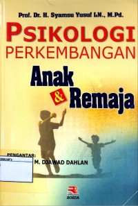 Psikologi Perkembangan Anak dan Remaja