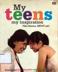 My Teens My Inspiration : Kominukasi Sama Anak Remajaku Nggak RIbet Lagi Kok