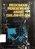 Pedoman Pendidikan Anak Dalam Islam