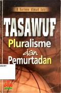 Tasawuf Pluralisme dan Pemurtadan