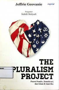 The Pluralism Project : Potret Pemilu, Demokrasi, dan Islam di Amerika