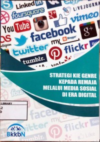 Strategi Kie Genre Kepada Remaja Melalui Media Sosial di Era Digital