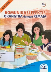 Komunikasi Efektif Orangtua dengan Remaja