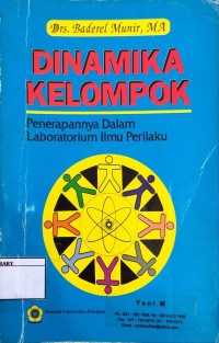 Dinamika Kelompok : Penerapannya Dalam Laboratorium Ilmu Perilaku